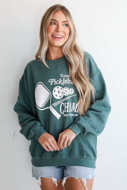 Local Pickleball Champ Sweatshirt