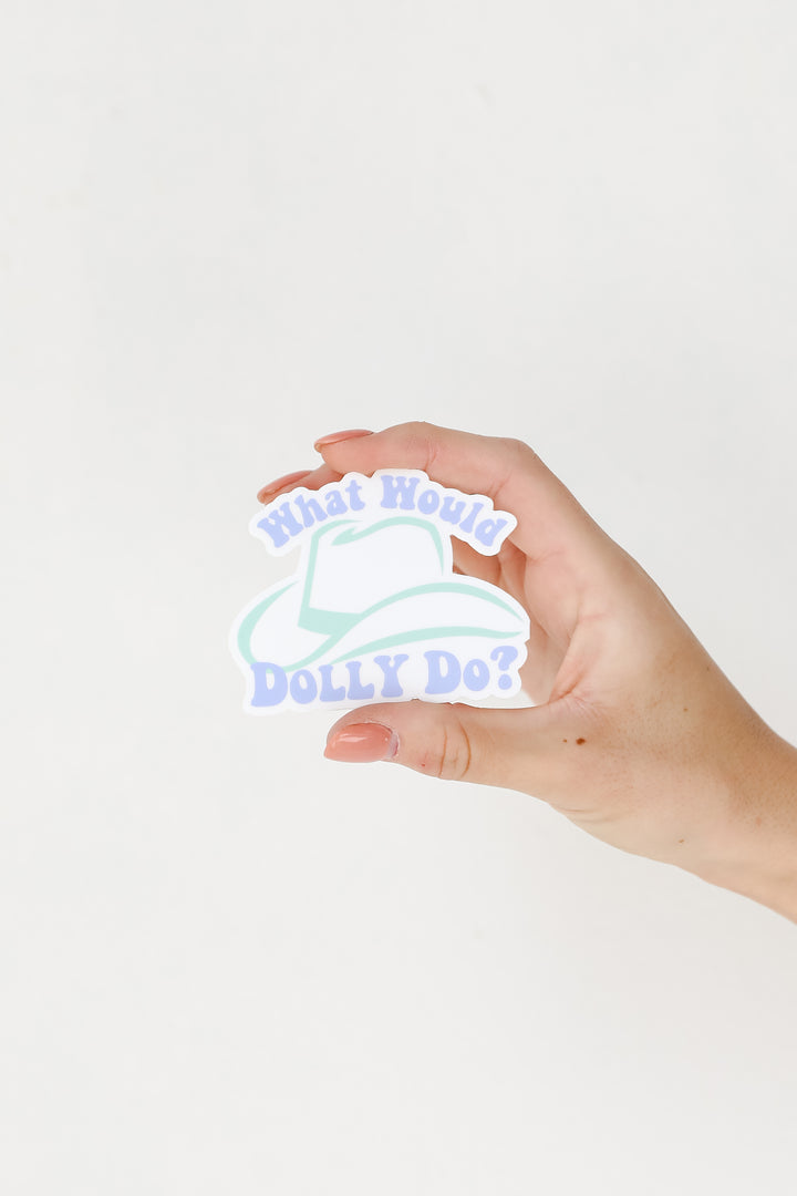 What Would Dolly Do Hat Sticker