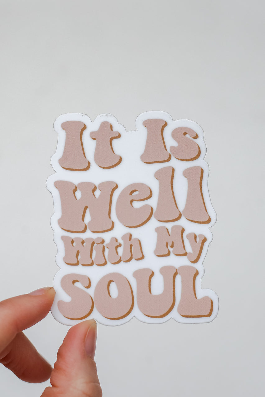 It Is Well With My Soul Sticker